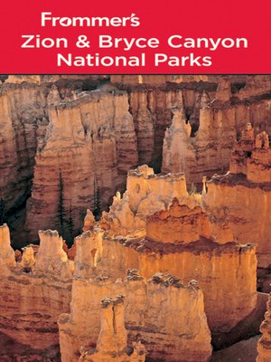 cover image of Frommer's Zion & Bryce Canyon National Parks